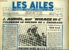 LES AILES N° 1884 - Jean Macaigne et René Lami aux journées de Royaumont, Satellites de communication 1962 par Albert Ducrocq, Le congrès du T.A.M. ...