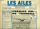LES AILES N° 1915 - Air France : progression importante du trafic sur l'Atlantique nord, en 1962, Régions aériennes : défense et protection du ...