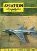 AVIATION MAGAZINE N° 77 - Le ministre et le technicien, La photographie aérienne par H.G. Duchatellier, Nouveaux enseignements de la guerre de Corée ...