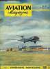 AVIATION MAGAZINE N° 91 - C'était le bon temps par Guy Michelet, Les taches essentielles de 1954 par Ch. A. Borand, L'oeuvre des frères Wright par A. ...