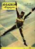 AVIATION MAGAZINE N° 147 - Sur un championnat d'acrobatie par Guy Michelet, Parlons un peu de technique : la maniabilité par Mike Lithgow, L'avioranda ...