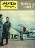 AVIATION MAGAZINE N° 205 - Une solution raisonnable par Guy Michelet, Les voilures tournantes en URSS : les autogires, L'Etendard IV : le spitfire ...