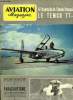 AVIATION MAGAZINE N° 207 - Pour stabiliser le bifteck par Guy Michelet, Les voilures tournantes en URSS, Le turbopropulseur Allison 501-D 13, Les ...