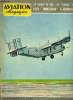 AVIATION MAGAZINE N° 277 - Il y a 40 ans : Alcock et Brown réussissaient le premier vol transatlantique par alan Tomkins, Nouvelles de l'espace par ...