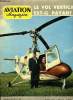 AVIATION MAGAZINE N° 304 - Exercice de sauvetage combiné par D. Rebikoff, Aux commandes du Piper Aztec par Jacques Noetinger, Les essais d'aviation du ...