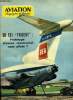 AVIATION MAGAZINE DE L'ESPACE N° 342 - L'aviation de bombardement par A. Bié, Les problèmes posés par l'avion de transport supersonique par G. ...