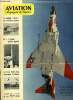 AVIATION MAGAZINE DE L'ESPACE N° 347 - L'effort anglais porte ses fruits : VC-10 et T-188, L'aviation de bombardement par A. Bié, Astronautique par ...