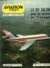 AVIATION MAGAZINE N° 374 - Après le 25e salon international de l'aéronautique et de l'espace par Roger Cabiac, L'aviation commerciale par Jean ...