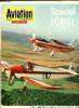 AVIATION MAGAZINE INTERNATIONAL N° 482 - 1968, année cruciale, Chauds les avions : les avions trisoniques correspondent a des besoins militaires et ...