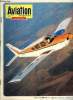 AVIATION MAGAZINE INTERNATIONAL N° 530 - Atlas face aux triréacteurs, La Piper Aircraft corporation, Les routes aériennes du monde, l'activité d'air ...