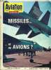 AVIATION MAGAZINE INTERNATIONAL N° 623 - La succession des F-104G de la force aérienne belge - le point sur ce problème qui est a l'origine d'une vive ...