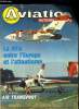 AVIATION MAGAZINE INTERNATIONAL N° 680 - Les missions du SFA version 1976, Air Training Tour : week end a Marrakech, RFA 1976, La République fédérale ...