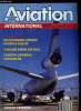 AVIATION MAGAZINE INTERNATIONAL N° 995 - Lancement de la famille MD-90, EMB-145 : première commande, TEA : un programme ambitieux, BDLI : la RFA veut ...