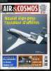 AIR & COSMOS N° 1983 - Nouvel plan de vol pour EADS, Matis Technologies confirme son intérêt pour l'aérospatial, Opération séduction sur le marché ...
