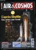 AIR & COSMOS N° 2186 - L'après Shuttle : cinq options pour l'avenir, Boeing rebondit dans les satellites, Succès pour Discovery et le HTV, Le Mexique, ...