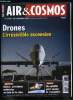 AIR & COSMOS N° 2187 - Le marché des drones en plein essor, Dans l'attente des drones civils, Des capteurs complémentaires, Airbus passe a 25.000 ...