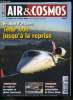 AIR & COSMOS N° 2190 - L'aviation d'affaires se met en ordre de bataille, Les ventes d'Airbus et de Boeing en chute libre, La mécanique française doit ...