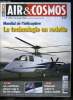 AIR & COSMOS N° 2207 - Les hélicoptères jouent la carte de l'innovation, Turbomeca : les priorités pour ses futurs moteurs, Applications militaires ...