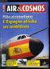 AIR & COSMOS N° 2297 - L'aérospatiale espagnole veut jouer les premiers roles, Les défis de 2012 pour Astrium et TAS, 2011 meilleur que prévu pour ...