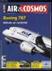 AIR & COSMOS N° 2317 - Le Boeing 787 fait ses débuts en catimini, Air Austral n'a toujours pas bouclé son refinancement, Les industriels de la défense ...