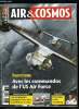 AIR & COSMOS N° 2324 - USAF : les forces spéciales en mutation, En attendant le Gripen suisse, Les ténors aéronautiques survolent la crise, Le Rafale ...