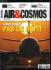 AIR & COSMOS N° 2390 - Pas de répit pour Airbus et Boeing en 2014, L'aéronautique toujours en pointe, Cassidian Test & Services devrait être vendu, ...