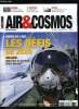 AIR & COSMOS N° 2395 - Interview du général Denis Mercier, Caracal : l'armée de l'air sort la perche, MRTT : l'heure du pragmatisme, Washington ...