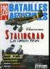 BATAILLES AERIENNES N° 20 - Stalingrad 1re partie - Résumé de l'offensive allemande, Vers Stalingrad, Les combats aériens a Stalingrad, Réorganisation ...