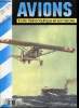 AVIONS N° 35 - L'aviation katangaise (2e partie) par Jean Pierre Sonck et Daniel Despas, Le heinkel 112 (2e partie) par Juan Arraez Cerda, Le Potez Xv ...