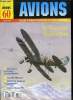AVIONS N° 60 - La série des avions d'observation A.N.F. les mureaux 110 (6e partie) par Pierre Cortet, Les as de la Luftwaffe : Ludwig Meister par ...