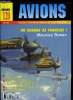 AVIONS N° 120 - Les grands As français 39/45 : Maurice Romey par Alain Coste, Une grue dans la tempête, la Lufthansa durant la Seconde Guerre mondiale ...