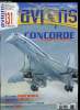 AVIONS N° 131 - Concorde, la page est tournée par Philippe Cappe, Le Curtiss-Wright 22 Falcon : fin d'une époque et début d'une autre par Dan ...