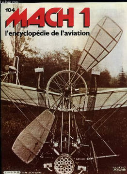 MACH 1 N° 104 - Forteresse a la française - En dix ans, les établissements SAB, anciennement Dyle et Bacalan, réalisèrent douze prototypes de ...
