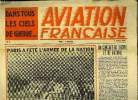 AVIATION FRANCAISE N° 9 - L'inauguration du congrès de l'aviation française, Prélude au combat, un grand reportage par Monique Luigi, Pilote et ...