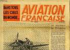 AVIATION FRANCAISE N° 20 - Normandie-Niemen revient en France par André Saint Arnaud, La dernière journée par Goussin, Le S.O. 6000 par Marc Livet, ...