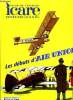 ICARE N° 203 - Avant Air Union : les premières compagnies aériennes françaises par Robert Espérou, Naissance du transport aérien par Maurice ...