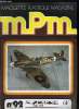 MAQUETTES PLASTIQUE MAGAZINE N&deg; 92 - Spitfire Mk II par Maurice Mouton, Lincoln Continental par Daniel Desfontaines, Fusilier pom&eacute;ranien de la ...