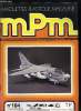 MAQUETTES PLASTIQUE MAGAZINE N&deg; 104 - Vought A-7 Corsair II par Maurice Mouton, Ou se documenter ? par Mac Manus, Marck DM-600 et DM-800 par Philippe ...