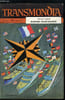 TRANSMONDIA N&deg; 21 - La France et la mer, Marine marchande et puissance maritime, Les ports, Constructions et r&eacute;parations navales, La manutention a ...