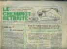 LE CHEMINOT RETRAITE N&deg; 405 - Avis de r&eacute;unions, F.N.A.U.T., R&eacute;ponses a tout, Impots locaux, Revalorisations, R&eacute;gime G&eacute;n&eacute;ral, F.N.S., Rapatri&eacute;s A.F.N., ...