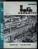 LOCO-REVUE N&deg; 330 - A la recherche des derniers points chauds d'Europe : l'Italie, Cappy, an 1 le chemin de fer touristique Froissy - Cappy - ...