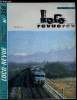 LOCO-REVUE N&deg; 358 - A propos de locomotives 230 car&eacute;n&eacute;es, A Belley, un nouveau r&eacute;seau vapeur fran&ccedil;ais au 1/20, Le parc traction fran&ccedil;ais en N, Le ...
