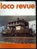 LOCO-REVUE N&deg; 384 - CFA : quatre ans apr&egrave;s sur la voie de 38 a Anse, Exporail 77, Un autorail Berliet type 1920 en HO, Construction d'une 1 040.TA, ...