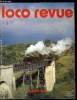 LOCO-REVUE N&deg; 385 - Portugal : ultimes fum&eacute;es ?, L'autre gloire de Chamali&egrave;res, La gare de Royat au 1/87, Dissimulez les moteurs de vos appareils de ...