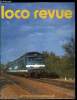 LOCO-REVUE N&deg; 391 - C.f. r&eacute;els et touristiques, Le Rail Model Club de Vallorbe c&eacute;l&egrave;bre ses dix ann&eacute;es d'existence, Trois m&egrave;tres carr&eacute;s de bonheur, Les ...