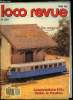 LOCO REVUE N° 504 - Objectif : le modélisme d'atmosphère (l'alimentation du réseau), Deux trains, un homme et un petit garçon, 9e salon international ...