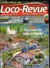 LOCO REVUE N° 819 - Le Grésivaudan Vapeur Club, X 2800 Mikadotrain, L'autorail XDR 5311 Brawa, Les wagons EVS L.S. Models, Encore des trains en ...