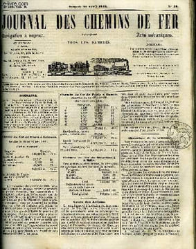 JOURNAL DES CHEMINS DE FER 3e ANNEE N° 107 - Cours des actions, Chronique de la semaine, Des Troncs communs, lignes du Nord, du Midi et de l'Est, ...