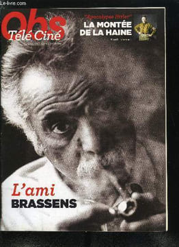 Obs télé ciné n°2450 - L'ami Brassens, Quand Georges devint Brassens, L'enfant terrible, La haine au coeur. Collectif