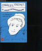 LE JARDIN EXTRAORDINAIRE LES CHANSONS DE TOUTE UNE VIE. TRENET CHARLES